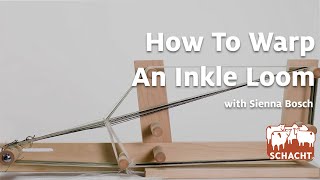 How To Warp An Inkle Loom [upl. by Ahseenat]