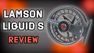 Lamson Liquid S Fly Reel Review [upl. by Chamberlin]