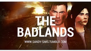 TS4 Story ‘The Badlands’ Cinematic Trailer [upl. by Ahsiekam]