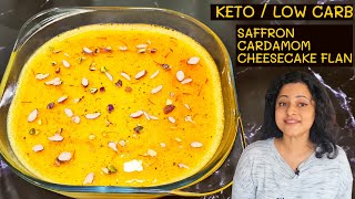 Keto Saffron Cheesecake Flan  Indian Low Carb Flan  LOWCARB  KETO CREAM CHEESE FLAN cakerecipes [upl. by Rimisac]