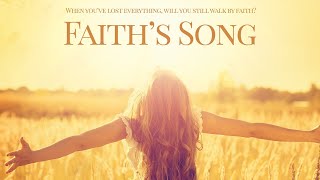 Faiths Song 2017  Trailer  Hayden Grace McCoy  George Dinsmore  Todd Shevchik  Frank Hutto [upl. by Natika]