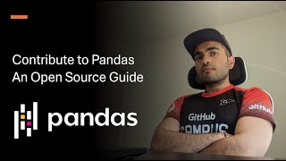 How to Contribute to Pandas An Open Source Guide [upl. by Jahn]