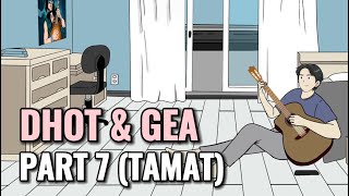 DHOT amp GEA PART 7 TAMAT  Animasi Sekolah [upl. by Rma]