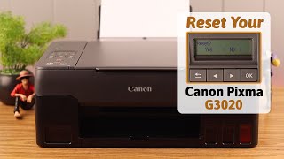 Canon Pixma Printer How to Hard Reset Factory Settings on G3020 [upl. by Kcirdot692]