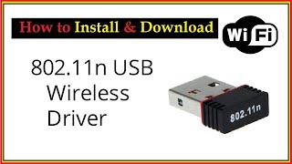 802 11n Wireless USB WiFi Adapter Driver Download ll Wifi Wlan Driver Download ll 80211n Driver [upl. by Festus]