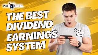 POLBULL The best Dividend Earnings system nonworkingincome [upl. by Danforth955]