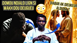 🚨DOMOU NDIALO😱😱lign siy wakh Dou Deugueu  PR MADIAMA FALL [upl. by Eceinahs470]