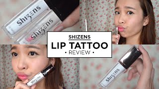 Shizens Lip Tattoo Review by Aerisk Mandarin Version [upl. by Desdamona]