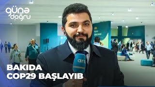 Günə doğru  Bakıda COP29 başlayıb [upl. by Grete]