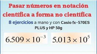 Notación científica escribir números que están en notación científica a forma no científica [upl. by Kcarb]