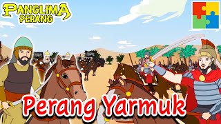 Perang Yarmuk Full Version  Panglima Perang Channel [upl. by Nnayelhsa870]