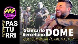 Interview Pasturri con Dome Coleccionista  Game Master [upl. by Luapnhoj]