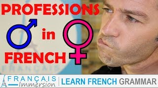 French PROFESSIONS  GENDER Masculine and Feminine Les Métiers Masculin Féminin  FUN [upl. by Nikral]