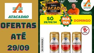 ATACADÃO OFERTAS ATÉ 29092024 FOLHETO BOTECO PARCEIRÃO ATACADÃO SP [upl. by Seaden]