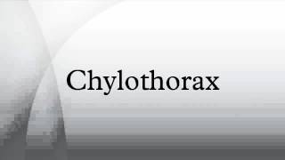 Chylothorax [upl. by Ariaz]