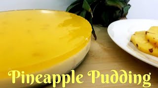 ടേസ്റ്റി പൈനാപ്പിൾ പുഡ്ഡിംഗ്  Pineapple Pudding Recipe in Malayalam  Kerala Recipes  Dessert [upl. by Notsuh]