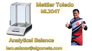 Mettler Toledo ML204T  Analytical Balance  Calibration  Adjustment [upl. by Anamuj]