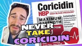 WHY CORICIDIN IS A TERRIBLE MEDICATION Pharmacist Reviews [upl. by Donough]