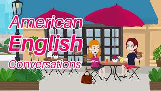 Practice Speaking American English with Native English Speakers  American English Conversations [upl. by Andersen]