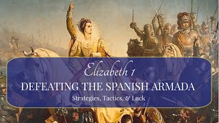 How England Defeated The Spanish Armada In 1588  Documentary [upl. by Sineray325]