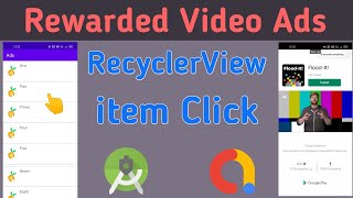 How To Implement Admob rewarded Video Ads on RecyclerView Item Click  Admob rewarded Video ads [upl. by Janet182]