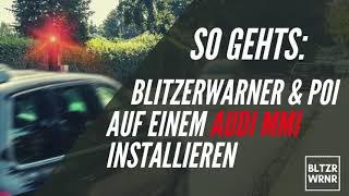 So gehts Blitzerwarner amp andere POI auf einem Audi MMI installieren [upl. by Seema]