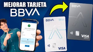 UPGRADE Tarjeta de Credito BBVA  Mejora y Aumento de Linea de Crédito BBVA [upl. by Enaitsirk719]