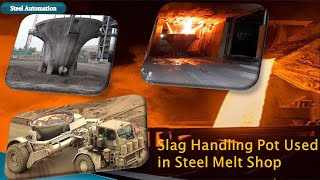 Slag handling pot  Steel Melt Shop  EAF  BOF  Slag Carrier  KRESS [upl. by Khano]