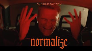 Mother Mother  Normalize Official Music Video [upl. by Kearney]