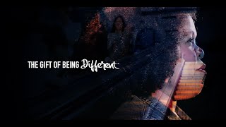 The Gift Of Being Different [upl. by Yboj]