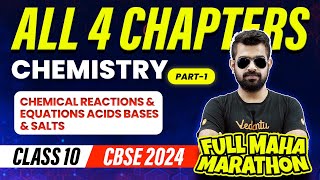 Chemistry Full Maha Marathon  All 4 Chapters  Class 10  CBSE 2024 🔥 Shimon Sir [upl. by Yhprum]