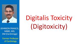 Digitalis Toxicity Digitoxicity [upl. by Emmery]