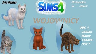 Wojownicy  TOM 1  Ucieczka w dzicz  The Sims 4  ODC O  Zapoznanie z bohaterami [upl. by Hsirrehc]