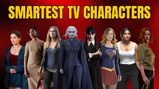 20 Smartest Female TV Characters Ranked [upl. by Alvera]