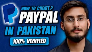 How To Create Paypal Account In Pakistan  PayPal In Pakistan 2024 [upl. by Nodnil]