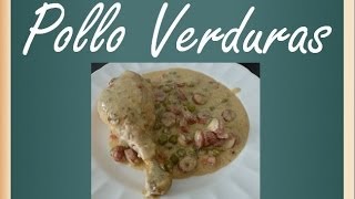 Pollo Con Verduras Facil y Rapido  Recetas de Pollo dia del padre 2021 [upl. by Attah]