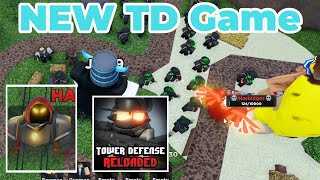 New TD Game Tower Defense Reloaded ROBLOX [upl. by Eilsek]