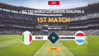 Italy Vs Luxembourg T20 Match Live ICC T20 World Cup Europe Qualifier A 2024 [upl. by Puglia769]