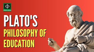 Plato’s Philosophy of Education [upl. by Winifred]