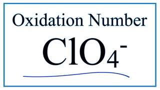 How to find the Oxidation Number for Cl in the ClO4 ion Perchlorate ion [upl. by Nye]