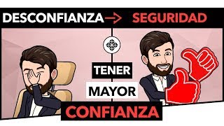 Cómo Ser Más Seguro de Sí Mismo • Tener Más Confianza [upl. by Holli633]