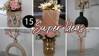 15 JARRONES Bonitos y Faciles de hacer  DIY Flower Vases [upl. by Alberta520]