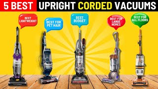 The 5 Best Upright Corded Vacuums of 2024 [upl. by Bartolemo]