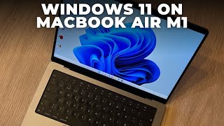 Windows 11 on MacBook Air M1  Parallels Installation amp Review [upl. by Skantze]