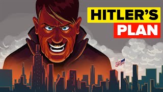 Hitlers Plans for USA If He Won [upl. by Hu]