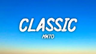 MKTO  Classic Tiktok Remix Lyrics Woo girl youre shining [upl. by Grant]