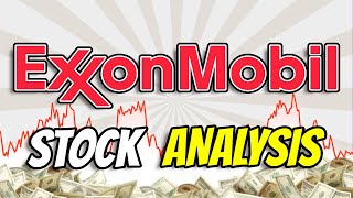 Exxon Mobil Stock Analysis  Should You Buy XOM [upl. by Ellennahc]