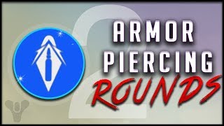 Destiny 2 in Depth  Armor Piercing Rounds More Damage to Shields [upl. by Magnuson164]