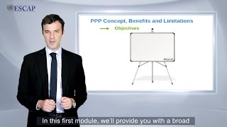 Module 1 PublicPrivate Partnership PPP Concept Benefits and Limitations [upl. by Eecal]