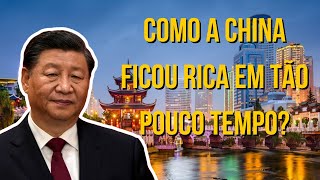 Como a China Ficou Rica em Tão Pouco Tempo [upl. by Jeremias]